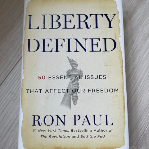 Liberty Defined - Ron Paul