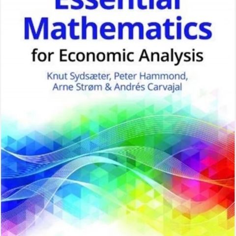 Essential Mathematics for Economic analysis