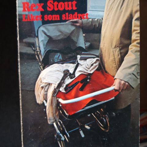 Rex Stout- Liket som sladret
