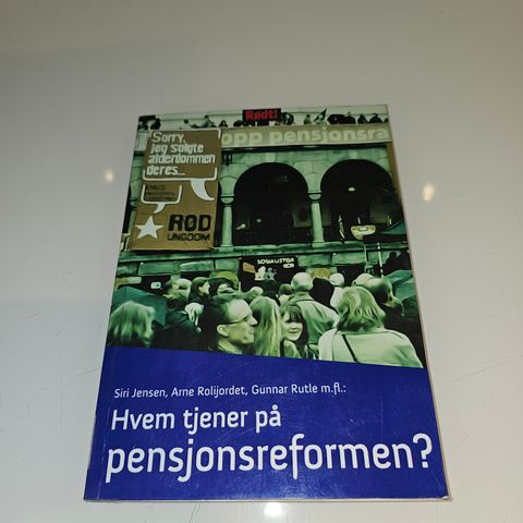 Hvem tjener på pensjonsreformen? Siri Jensen m.fl