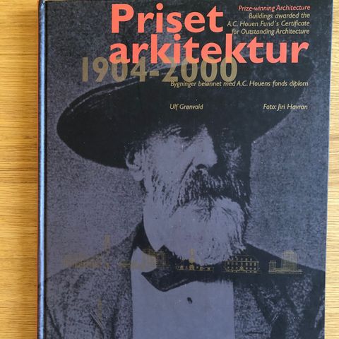 Ulf Grønvold; Priset arkitektur 1904-2000. A.C. Houens fonds diplom