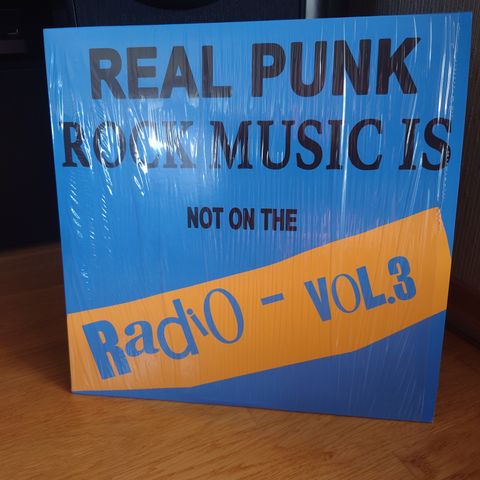 Real Punk Rock Music is not on the Radio Vol 3.