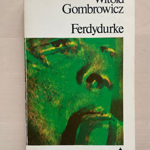 Witold Gombrowicz «Ferdydurke»