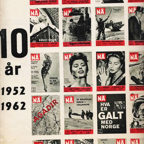 NÅ i 10 ÅR.  Førstesiden viser kjente historiske forsider , 1952- 1962.