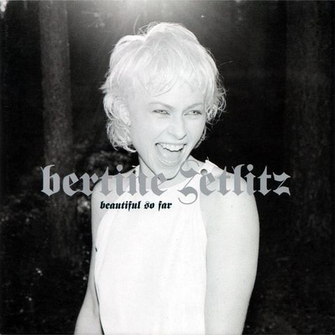 Bertine Zetlitz – Beautiful So Far, 2000