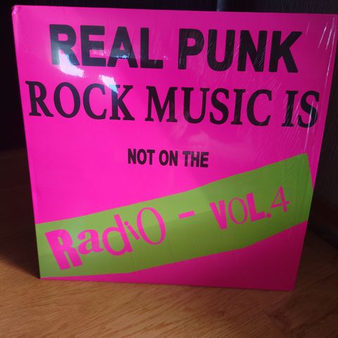 Real Punk Rock Music is not on the Radio Vol 4.