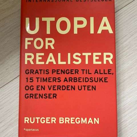 Utopia for Realister - Rutger Bregman