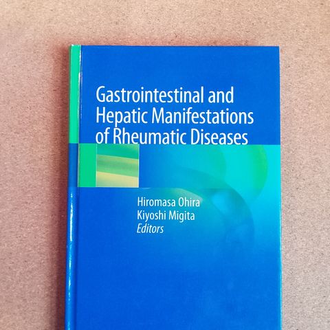 Gastrointestinal and Hepatic Manifestations of Rheumatic Diseases