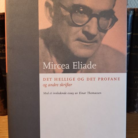 Mircea Eliade: Det hellige og det profane