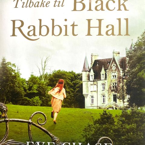 Eve Chase: "Tilbake til Black Rabbit Hall". Paperback