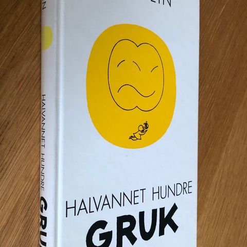Piet Hein; Halvannet hundre GRUK
