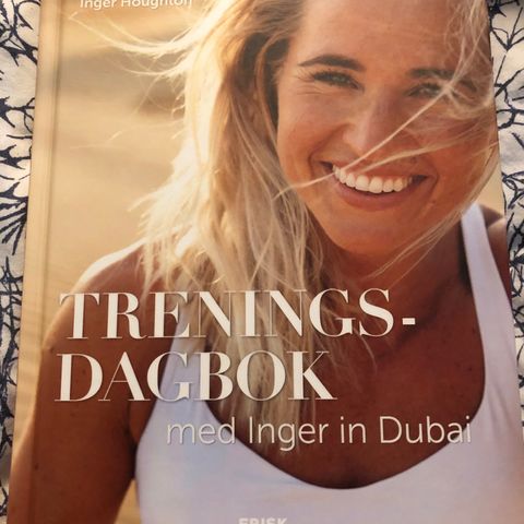 Treningsdagbok med Inger in Dubai