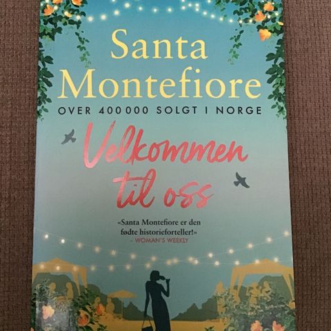 Pocketbok: Santa Montefiore, Velkommen til oss