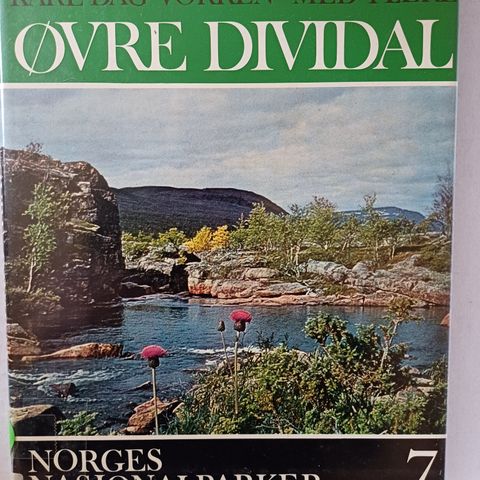 Øvre Dividal.  Norges Nasjonalparker nr 7