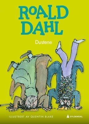 Dustene. Fra 6 år. Barnebøker Roald Dahl, Quentin Blake