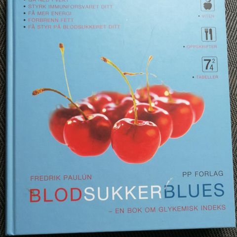 Blodsukkerblues. En bok om glykemisk indeks. Av Fredrik Paulun