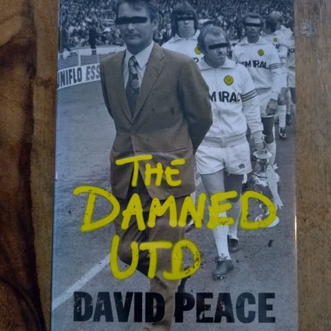 The Damned Utd, signert David Peace på Engelsk