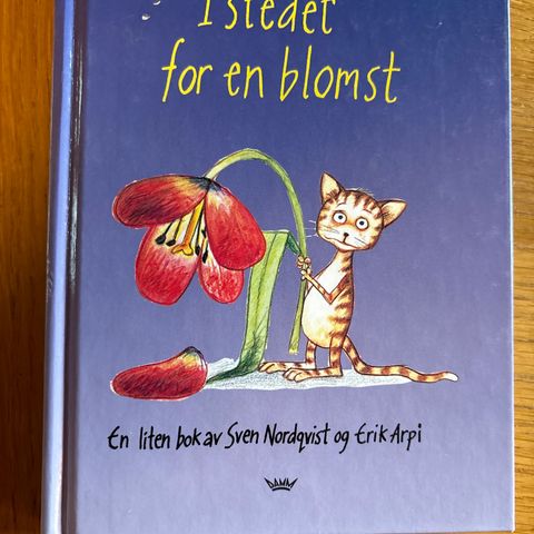 I stedet for blomst. Svein Nordqvist