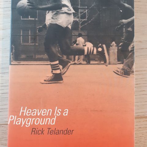 Heaven Is A Playground - av Rick Telander (Stort utvalg filmer og bøker)