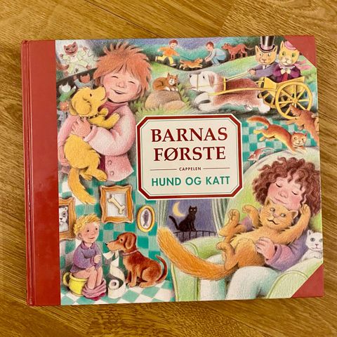 Barnebok ~ Barnas første: HUND OG KATT