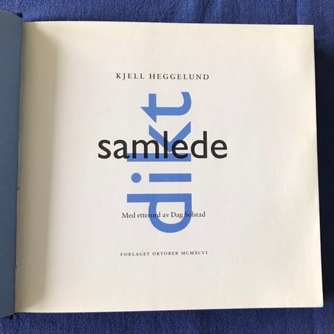 Kjell Heggelund: Samlede dikt