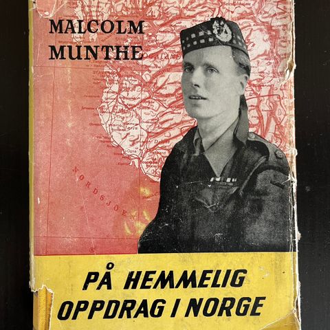 Malcolm Munthe - På hemmelig oppdrag i Norge