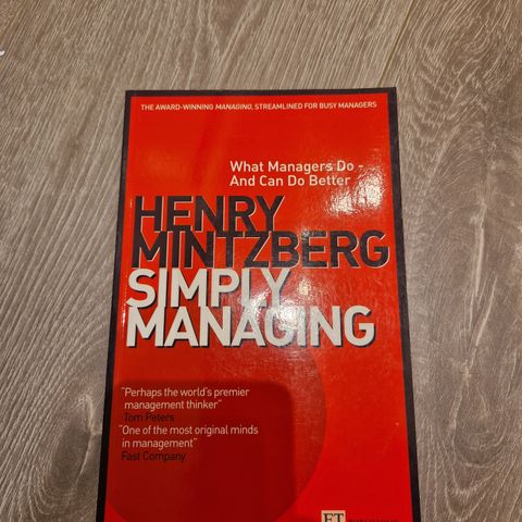 Henry Mintzverg - Simply managing: What managers do - and can do better