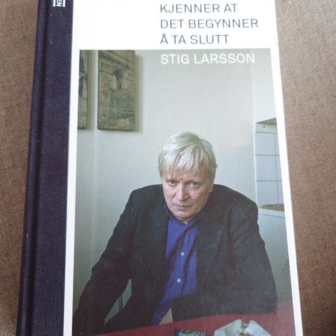 Stig Larsson - Når du kjenner at det begynner å ta slutt