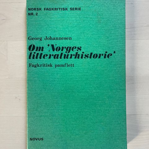 Georg Johannesen «Om Norges litteraturhistorie»