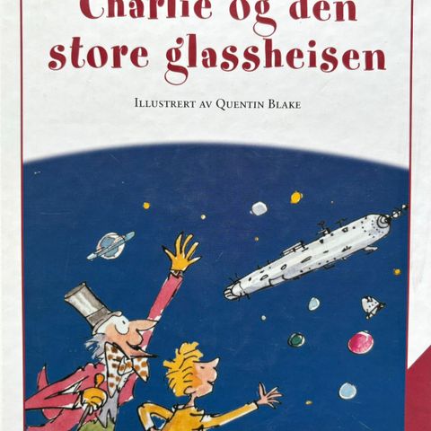 Charlie og den store glassheisen. Barnebøker Roald Dahl