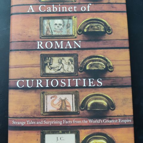 A Cabinet of Roman Curiosities