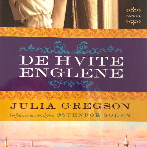 Julia Gregson: "De hvite englene". Paperback