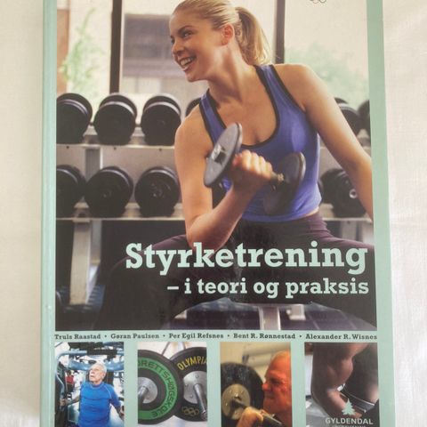 Styrketrening - i teori og praksis