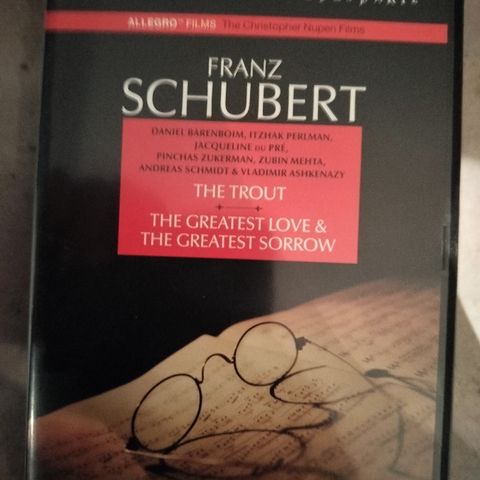 Franz Schubert - The Trout - The Greatest love and the greatest sorrow ( DVD)