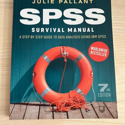 SPSS survival manual - a step by step guide to data analysis using IBM SPSS