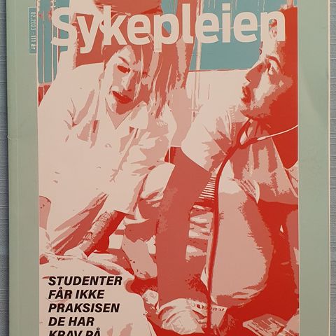 Sykepleien 27. Bokasin(2023) TEMA: Studenter får ikke praksisen de har krav på