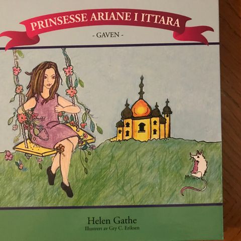 Prinsesse Ariane i Ittara  , Gaven ,  Helen Gathe