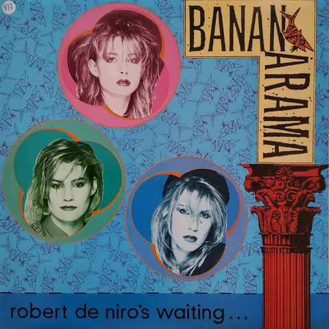 Bananarama - Robert De Niro's Waiting ...