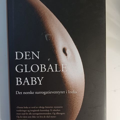 Den globale baby: det norske surrogatieventyret i India  Av  Mala Naveen