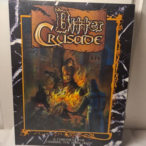 World of Darkness: Bitter Crusade - Rollespill Bok fra 2001