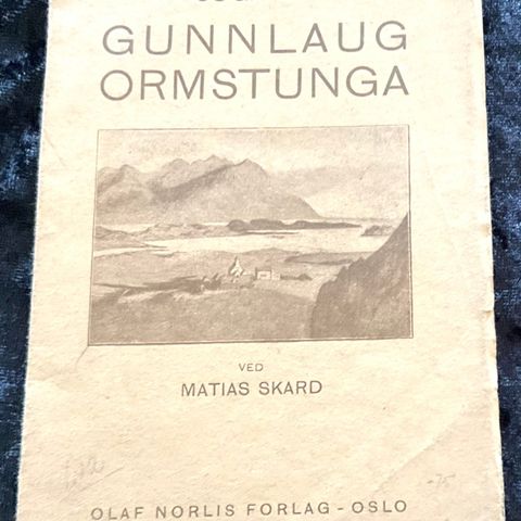 🧡«SOGA UM GUNNLAUG ORMSTUNGA», fra 1924