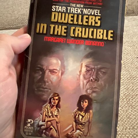 Star Trek: Dwellers in the Crucible