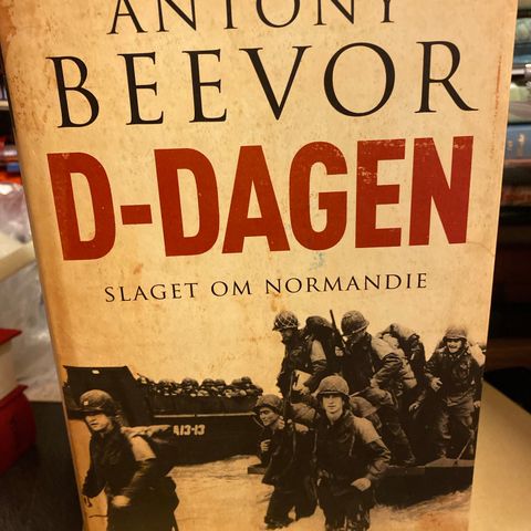Antony Beevor -  D-Dagen