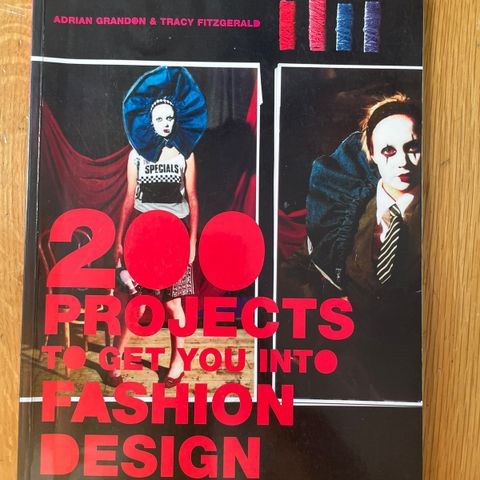 "200 projects to get you into fashion" av Adrian Grandon og Tracy Fitzgerald