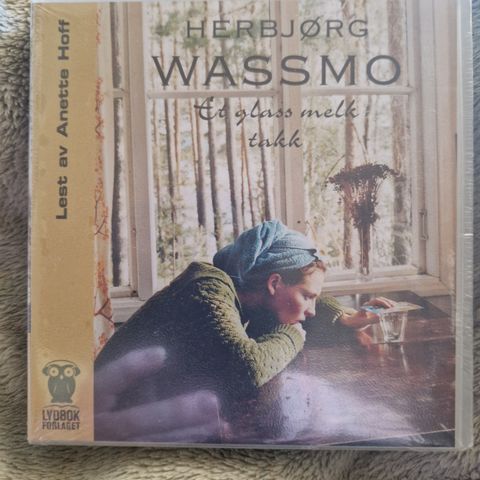 Herborg Wassmo - Et glass melk takk (lydbok)