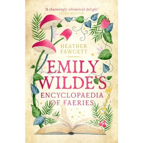 Emily Wilde's Encyclopaedia of Faeries (Hardcover UK edition)