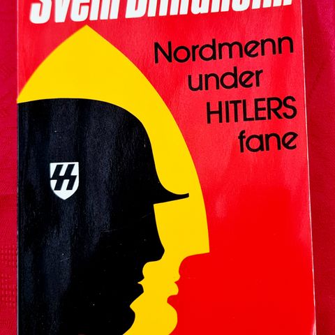 Nordmenn Under Hitlers Fane.  Svein Blindheim