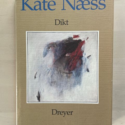 Kate Næss «Dikt»