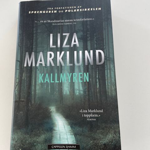 Kallmyren av Liza Marklund