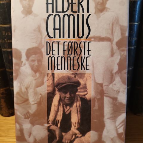 Albert Camus: Det første menneske